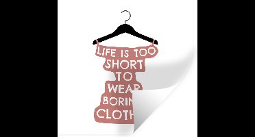 Muurstickers - Sticker Folie - Quotes - Jurk - Kleerhanger - 30x30 cm - Plakfolie - Muurstickers Kinderkamer - Zelfklevend Behang - Zelfklevend behangpapier - Stickerfolie