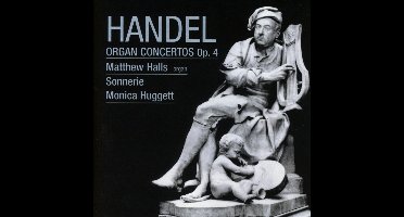 Matthew Halls, Sonnerie, Monica Huggett - Handel: Organ Concertos Op.4 (CD)