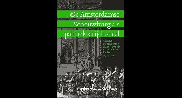 De Amsterdamse Schouwburg als politiek strijdtoneel