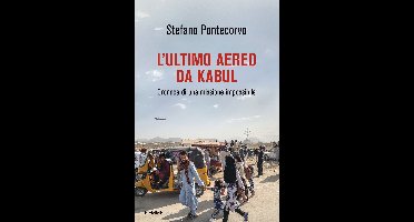L'ultimo aereo da Kabul