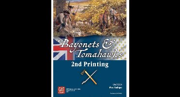 Bayonets and Tomahawks 2nd printing