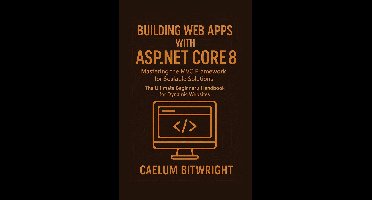 Building web apps with ASP.NET Core 8