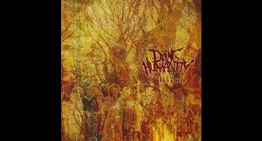 Dying Humanity - Fallen Paradise