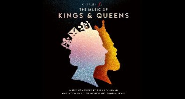 The Music Of Kings & Queens