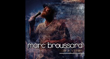 Marc Broussard - Time Is A Thief (CD)