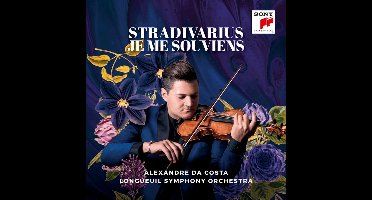 Alexandre Da Costa - Stradivarius Je Me Souviens (CD)