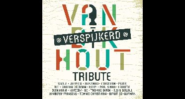 Van Dik Hout (Verspijkerd) (CD)