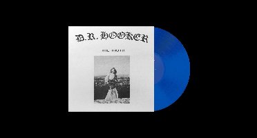 D.R. Hooker - The Truth (LP) (Coloured Vinyl)
