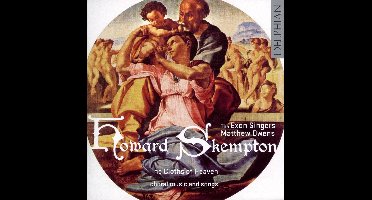 Skempton/The Cloths Of Heaven-Choral Works