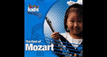 Best Of Classical Kids: Wolfga - Mozart