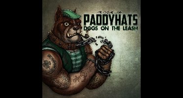 The Oreillys & The Paddyhats - Dogs On The Leash (CD)