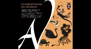 Choeur de Chambre Mélisme(s), Gildas Pungier, Orchestre National de Bretagne, Maîtrise De Bretagne, Jean Michel Fournereau, Emmanuel Suarez - Saint-Saens: Le Carnav(Oc)Al Des Animaux (CD)