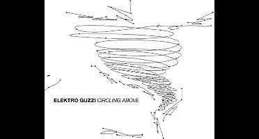 Elektro Guzzi - Circling Above (CD)