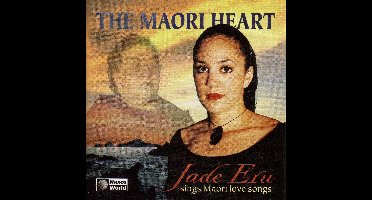 Jade Eru - The Maori Heart (CD)