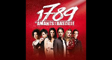 1789, Les Amants De La Bastille