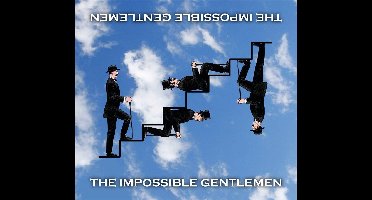 The Impossible Gentlemen