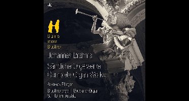 Brahms: Complete Organ Works
