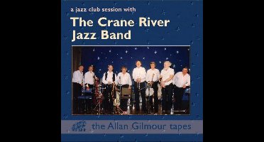 The Crane River Jazz Band - A Jazz Club Session With (CD)