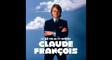 Claude François - Les 50 Plus Belles Chansons (3 CD)