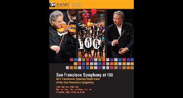 San Francisco Symphony At 100