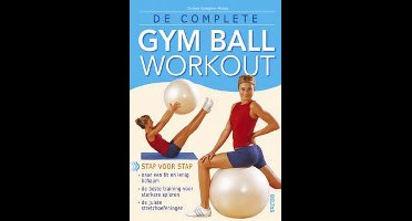 De complete gym ball workout