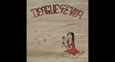 Dengue Fever (Deluxe Version)