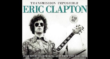 Eric Clapton - Transmission Impossible (3 CD)