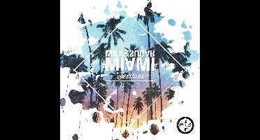 Milk & Sugar Miami Sessions 2025
