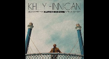 Kelly Finnigan - A Lover Was Born (CD)