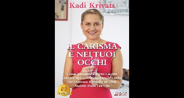 Il Carisma È Nei Tuoi Occhi