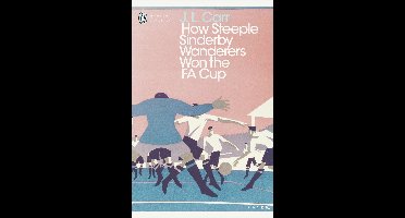How Steeple Sinderby Wanderers Won F A