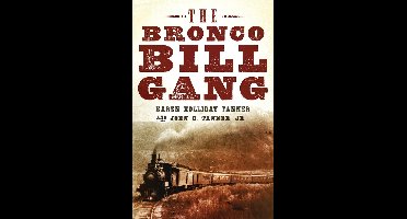 The Bronco Bill Gang