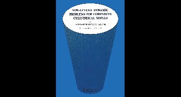 Non-Linear Dynamic Problems for Composite Cylindrical Shells