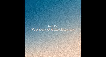 Bears Den - First Loves & White Magnolias (CD)