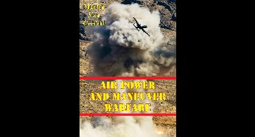 Air Power And Maneuver Warfare