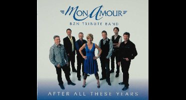 Mon Amour - After All These Years