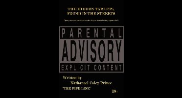 The Hidden Tablets, Found in the Streets