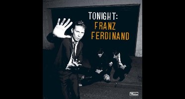 Tonight: Franz Ferdinand (Deluxe Edition)