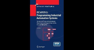 IEC 61131-3: Programming Industrial Automation Systems
