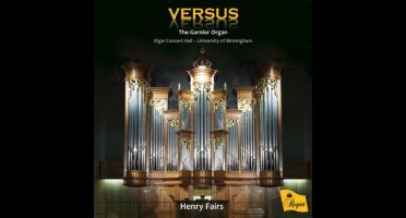 Versus The Garnier Organ. Elgar Concert Hall