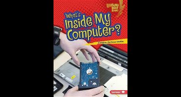 What's Inside My Computer?
