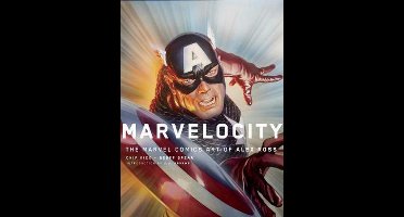 Marvelocity: The Marvel Comics Art of Alex Ross