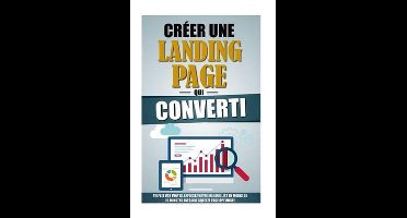 Créer Une Landing Page Qui Converti