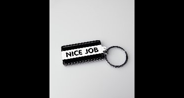 Paper Dreams Sleutelhanger Nice Job 13,5 X 4,5 Cm Staal Zwart/wit