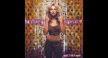 Oops!... I Did It Again (remixes & B-Sides)