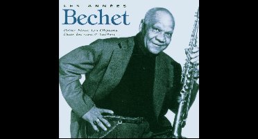 Les Annees Bechet