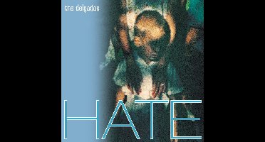 The Delgados - Hate (LP) (Coloured Vinyl)