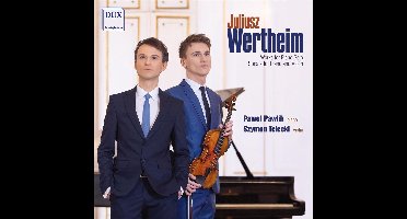 Werthiem: Works For Piano Solo. Sonata For Piano And Violin