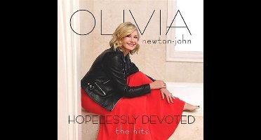 Newton-john Olivia - Hopelessly Devoted: The Hits