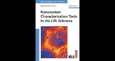 Nanosystem Characterization Tools in the Life Sciences